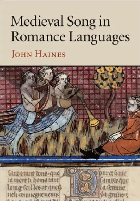 Medieval Song in Romance Languages by John Haines