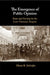 The Emergence of Public Opinion by Murat R. Şiviloğlu