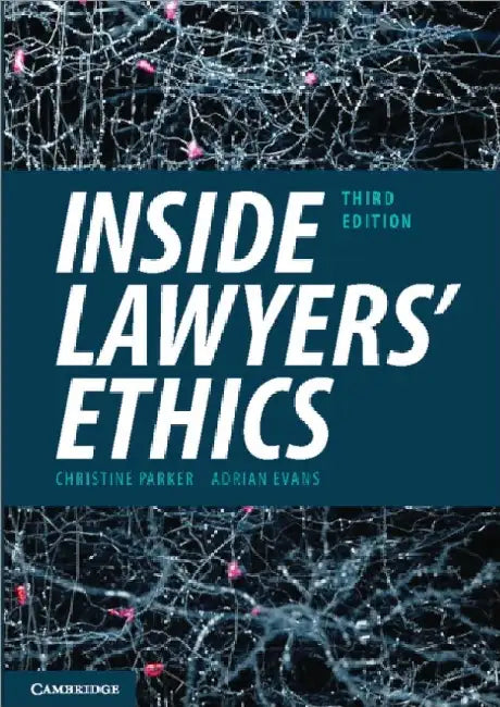 Inside Lawyers' Ethics by Christine Parker