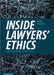 Inside Lawyers' Ethics by Christine Parker