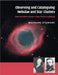 Observing and Cataloguing Nebulae and Star Clusters by Wolfgang Steinicke
