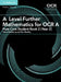 A Level Further Mathematics for OCR a Pure Core Student Book 2 (Year 2) by Vesna Kadelburg