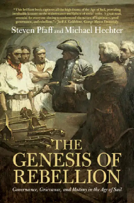 The Genesis of Rebellion by Steven Pfaff