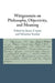 Wittgenstein on Philosophy, Objectivity, and Meaning by James Conant, Sebastian Sunday