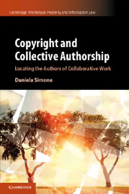 Copyright and Collective Authorship by Daniela Simone