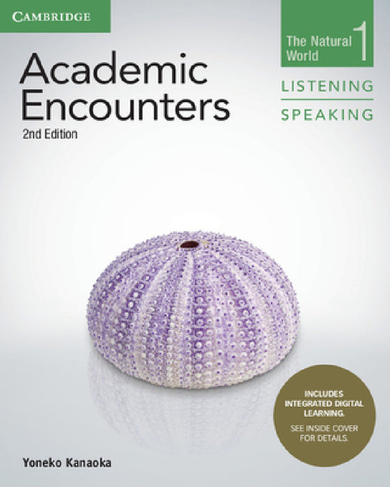 Academic Encounters Level 1 Student's Book Listening and Speaking with Integrated Digital Learning by Yoneko Kanaoka, Bernard Seal