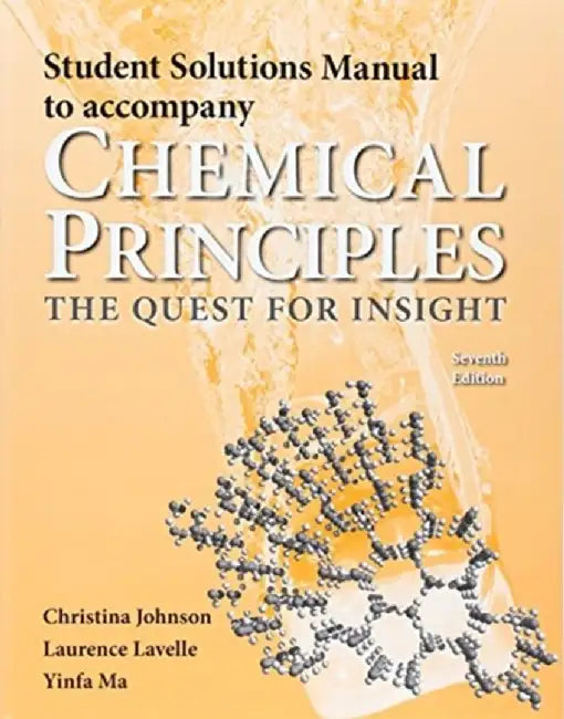 Student Solutions Manual for Chemical Principles by Carl Hoeger, Laurence Lavelle