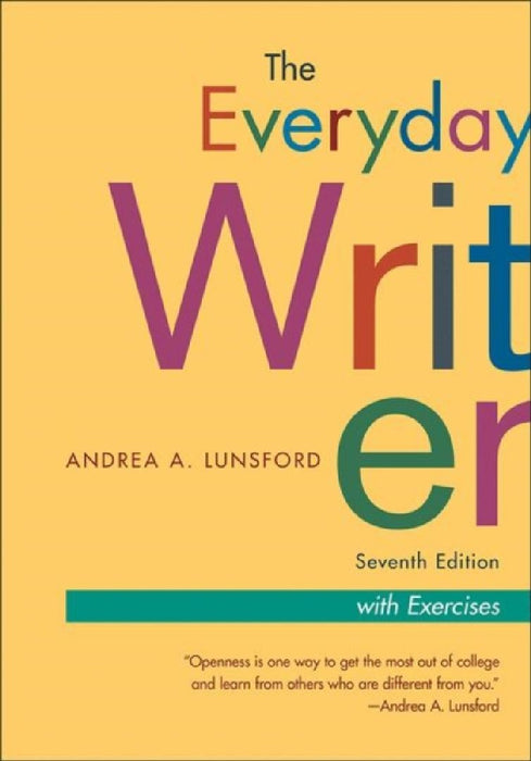 The Everyday Writer Exercise Version  by N. W. Collins