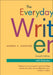 The Everyday Writer Exercise Version  by N. W. Collins