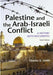 Palestine and the Arab-Israeli Conflict: A History with Documents by Charles D. Smith