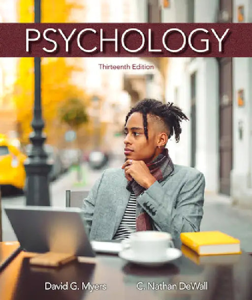 Psychology by David Myers, C. Nathan Dewall