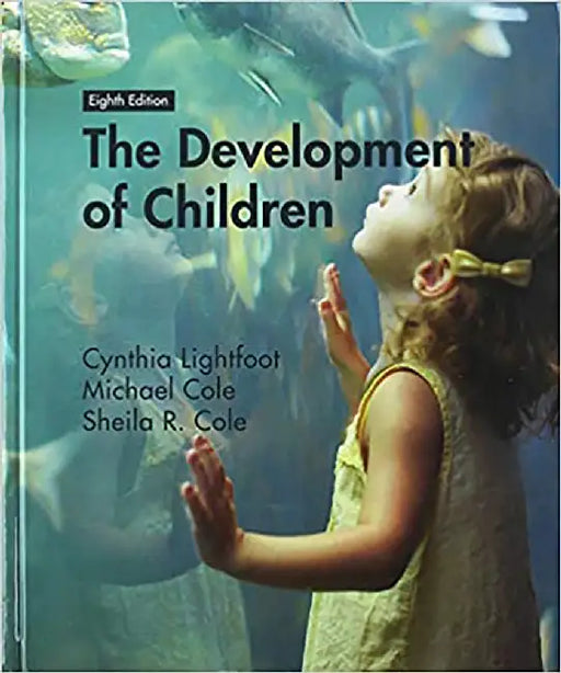 The Development of Children by Cynthia Lightfoot