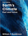Earth's climate: past and future by William F. Ruddiman. 2001.
