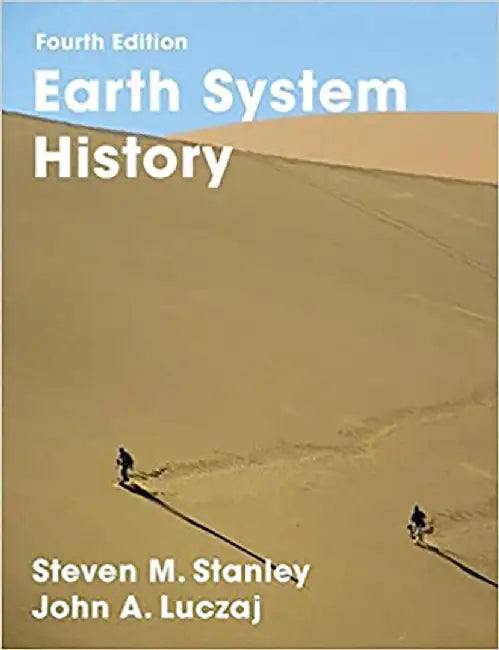 Earth System History by Steven M. Stanley