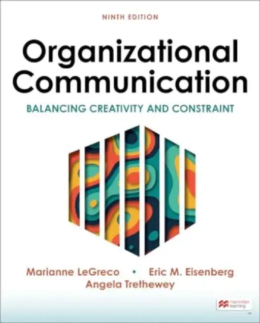 Organizational Communication by Eric Eisenberg