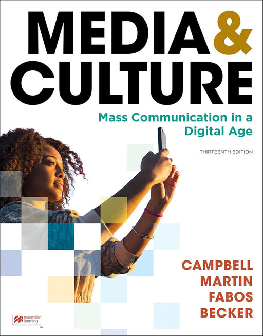 Media & Culture: An Introduction to Mass Communication by Richard Campbell