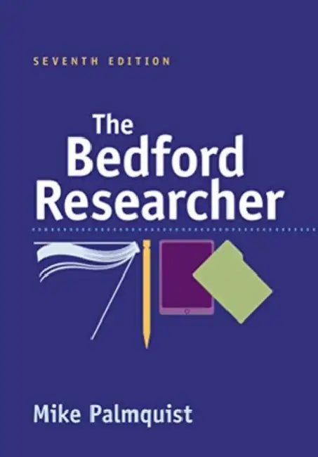 The Bedford Researcher by Mike Palmquist