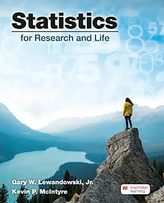 Statistics for Research and Life by Jr. Lewandowski, Gary W., Kevin P. Mcintyre