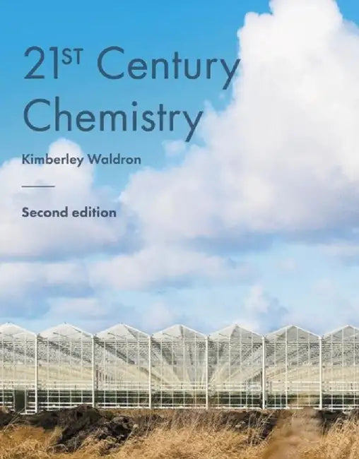 21st Century Chemistry by Kimberley Waldron