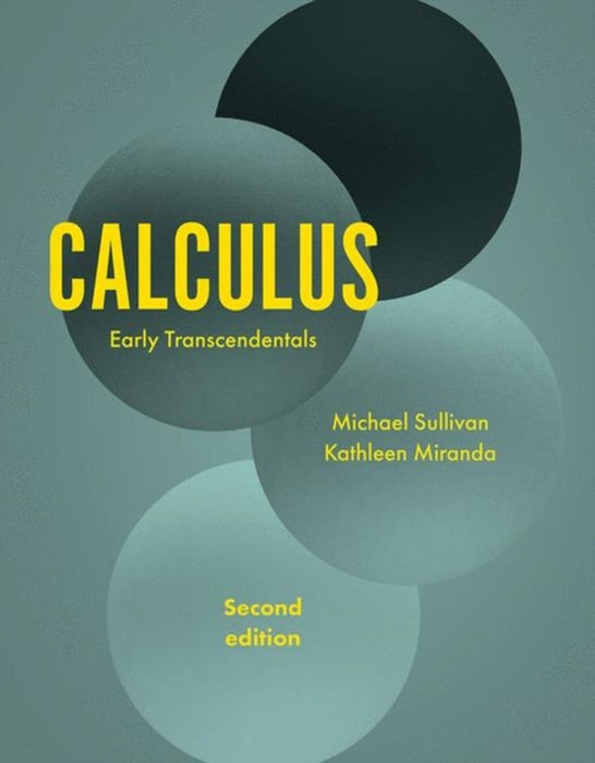 Calculus: Early Transcendentals by Sullivan, Michael; Miranda