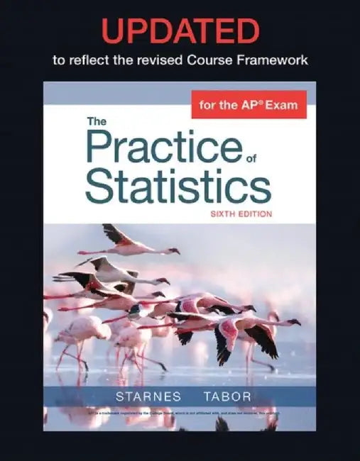 Updated Version of the Practice of Statistics by Daren S. Starnes