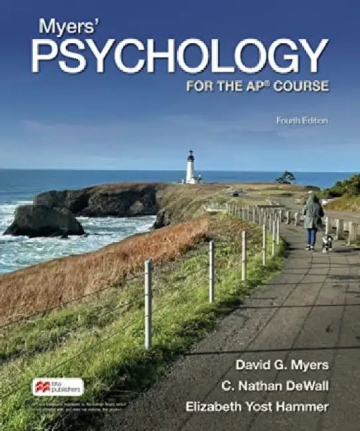 Myers' Psychology for the APÂ® Course by David Myers