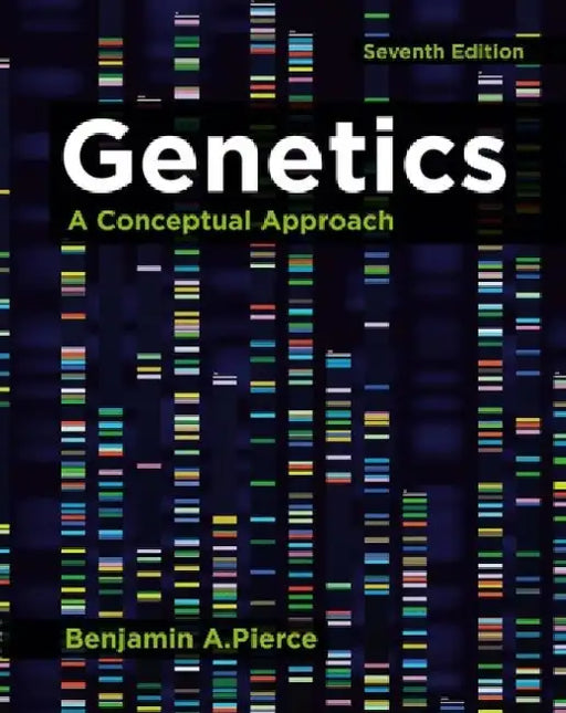Genetics by Pierce, Benjamin