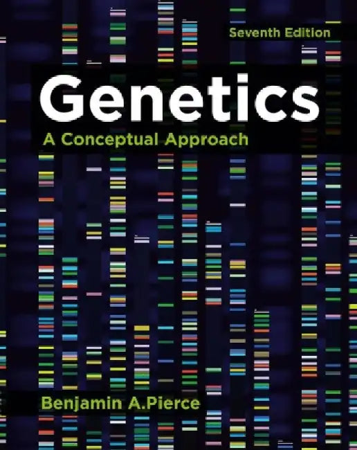 Genetics by Pierce, Benjamin