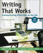 Writing That Works: Communicating Effectively On The Job With 2020 Apa Update by Walter E. Oliu, Charles T. Brusaw