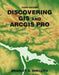 Discovering GIS and ArcGIS Pro by Bradley A. Shellito