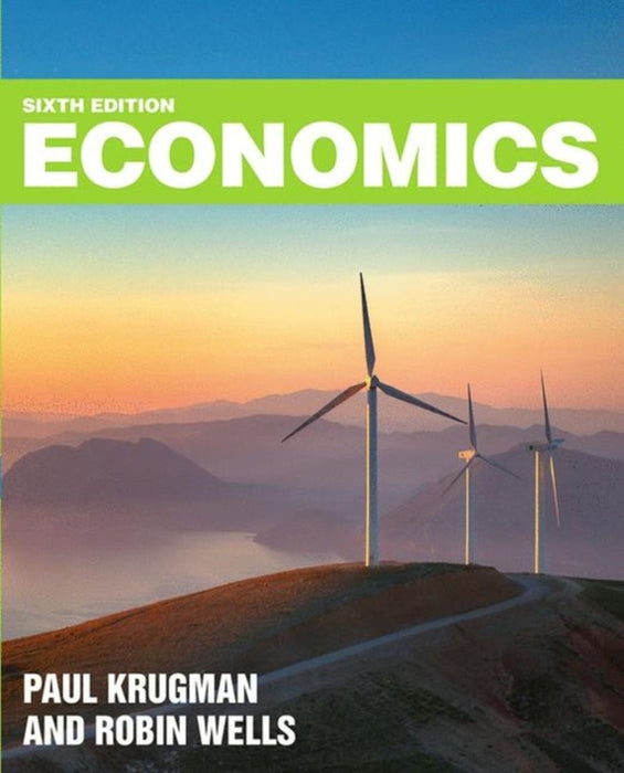 Economics by Paul Krugman Robin Wells