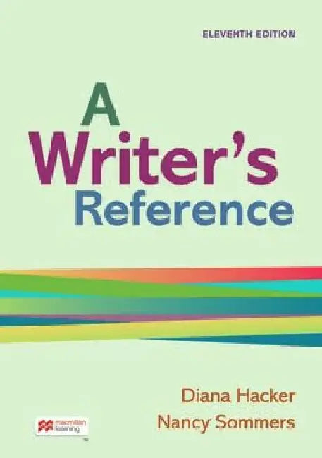 A Writer's Reference by Diana Hacker