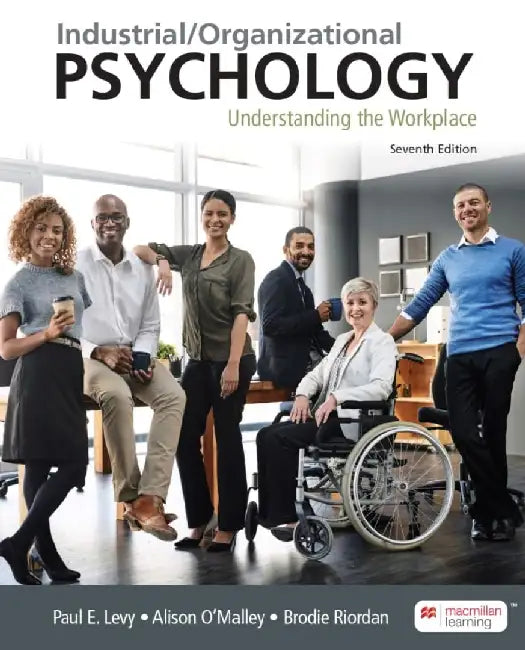 Industrial/Organizational Psychology by Paul Levy