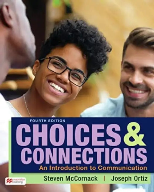 Choices & Connections by Steven McCornack
