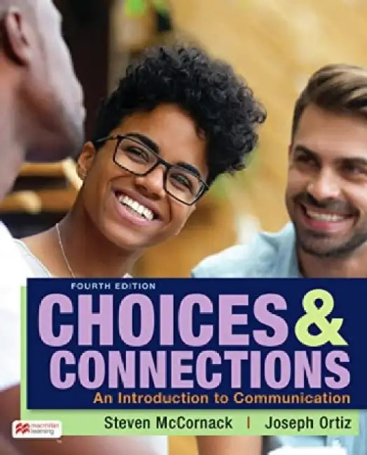 Choices & Connections by Steven McCornack