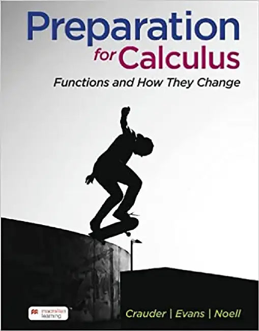 Preparation for Calculus: Functions and How They Change by Bruce Crauder, Benny Evans