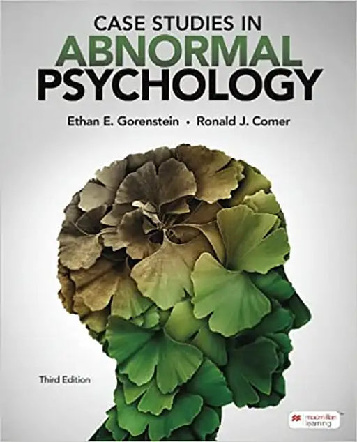 Case Studies in Abnormal Psychology by Ethan E. Gorenstein