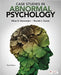 Case Studies in Abnormal Psychology by Ethan E. Gorenstein