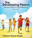 Developing Person Through Childhood and Adolescence by KathleenStassen Berger