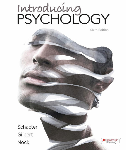 Introducing Psychology by DanielL. Schacter