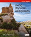 Living Physical Geography Digital Update by Bruce Gervais