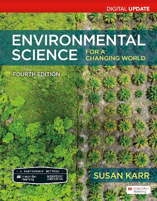 Scientific American Environmental Science for a Changing World Digital Update by Susan Karr
