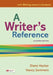 A Writer's Reference with Writing about Literature by Diana Hacker