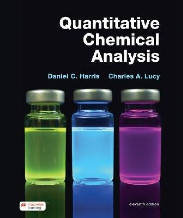 Quantitative Chemical Analysis by Daniel Harris