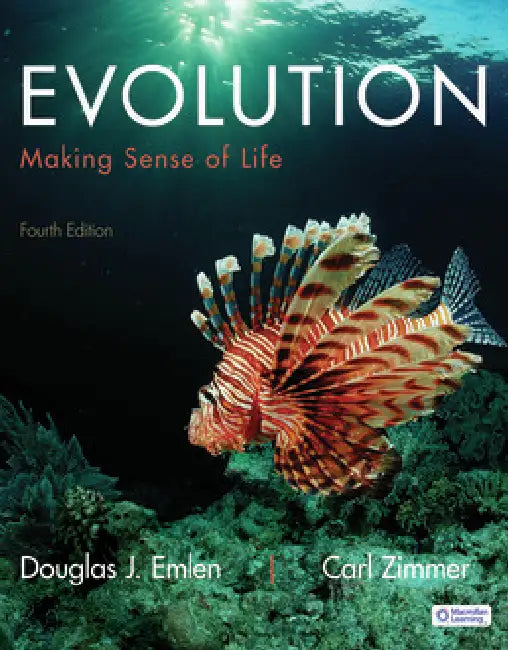 Evolution: Making Sense of Life by Douglas Emlen