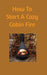 How to Start a Cozy Cabin Fire by Dominick Scarnato
