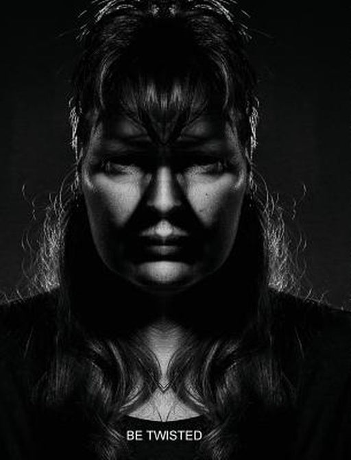 Be Twisted Hardcover by Karin Claus