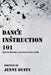 Dance Instruction 101: Tips to become a top Dance Educator by Jenny Duffy