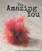 The Amazing You: Interactive Workbook for Kids by Leyla Hekmatdoost Perkins