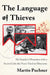 The Language of Thieves: My Family's Obsession with a Secret Code the Nazis Tried to Eliminate by Martin Puchner